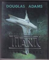 Stj&auml;rnskeppet Titanic : en roman