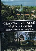 Gr&auml;nna - Visings&ouml; - tv&aring; p&auml;rlor i V&auml;tterbygd