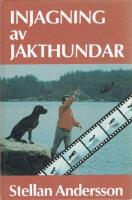 Injagning av jakthundar