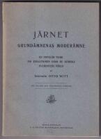 J&auml;rnet Grund&auml;mnenas moder&auml;mne. En popul&auml;r teori om evolutionen inom de kemiska elementens v&auml;rld