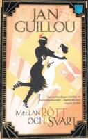 Mellan r&ouml;tt och svart