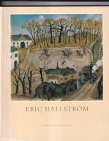 Eric Hallstr&ouml;m : liv och konstn&auml;rskap