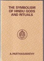 The symbolism of Hindu gods and rituals