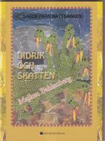 Sagor fr&aring;n nattskogen. Didrik och skatten