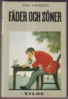 F&auml;der och s&ouml;ner : Fyra noveller