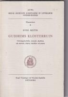 Gudhems klosterruin. Gr&auml;vningsber&auml;ttelse