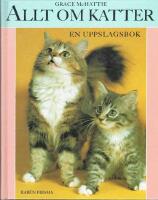 Allt om katter : en uppslagsbok