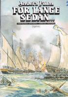 F&ouml;r l&auml;nge sedan- : sp&auml;nnande utflykter i Sveriges historia