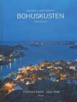 Bohuskusten f&ouml;rr och nu: V&auml;rldens sjunde sk&ouml;nhet