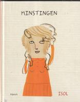 Minstingen : en historia baserad p&aring; verkliga h&auml;ndelser