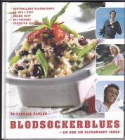 Blodsockerblues : en bok om glykemiskt index