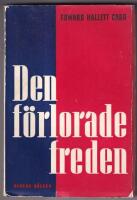 Den f&ouml;rlorade freden