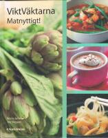 Viktv&auml;ktarna : matnyttigt!