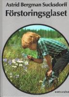 F&ouml;rstoringsglaset