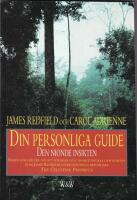Din personliga guide : den nionde insikten