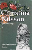 Christina Nilsson : en svensk saga
