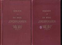 Handbok f&ouml;r den mindre jordbrukaren I-II