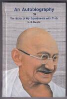 An autobiography or The story of my experiments with truth