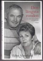 Den l&auml;ngsta ronden