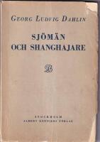 Sj&ouml;man och shanghajare. Ett reportage fr&aring;n Antwerp