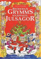 Br&ouml;derna Grymms kn&auml;ppaste julsagor