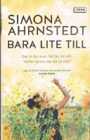 Bara lite till