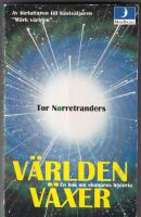 V&auml;rlden v&auml;xer : en bok om slumpens historia