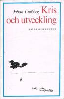 Kris och utveckling