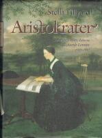 Aristokrater : Caroline, Emily, Louisa & Sarah Lennox : 1740-1832