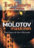 Tom Clancys net force - Molotov maskinen