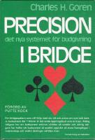 Precision : det nya systemet f&ouml;r budgivning i bridge