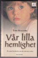 V&aring;r lilla hemlighet