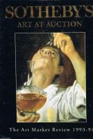 Sotheby's Art at Auction: The Art Market Review 1993-94