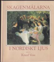 Skagenm&aring;larna i nordiskt ljus