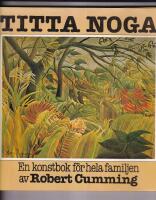 Titta noga : en konstbok f&ouml;r hela familjen