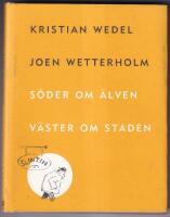 S&ouml;der om &auml;lven, v&auml;ster om staden