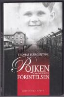 Pojken som &ouml;verlevde F&ouml;rintelsen