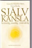 Sj&auml;lvk&auml;nsla : kvinnlig, manlig   m&auml;nsklig