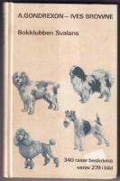 Bokklubben Svalans hundbok : 340 raser beskrivna varav 279 i bild