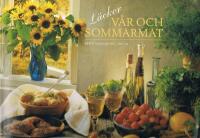 L&auml;cker v&aring;r- och sommarmat