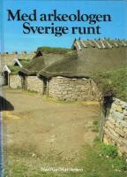 Med arkeologen Sverige runt