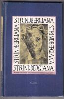Strindbergiana Fj&auml;rde samlingen