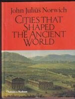 Cities that shaped the ancient world