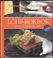 Doktor Dahlqvist och Airams LCHF-kokbok till fest och helg