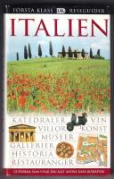 Italien : [katedraler, vin, villor, konst, museer
