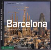 Barcelona The palimpsest of Barcelona