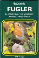 Fugler. En felth&aring;ndbok med fargebilder