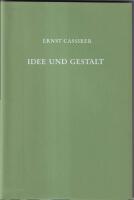 Idee und Gestalt. Goethe-Schiller-H&ouml;lderlin-Kleist