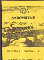 Str&ouml;mstad Kulturhistorisk unders&ouml;kning 4
