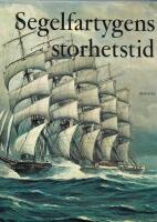 Segelfartygens storhetstid